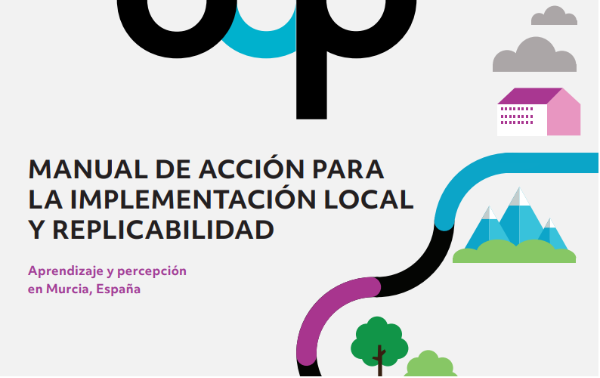 MANUAL DE ACCIÓN PARA LA IMPLEMENTACIÓN LOCAL Y REPLICABILIDAD