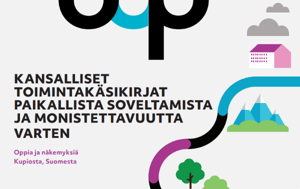 KANSALLISET TOIMINTAKÄSIKIRJAT PAIKALLISTA SOVELTAMISTA JA MONISTETTAVUUTTA VARTEN
